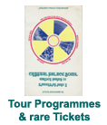 Tour Programmes & rare Tickets